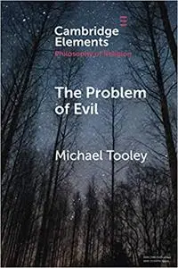The Problem of Evil