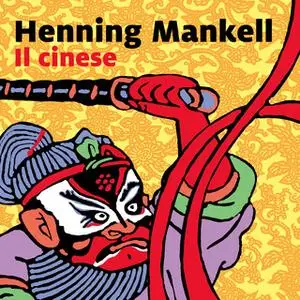 «Il cinese» by Henning Mankell