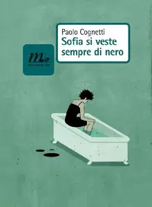 Paolo Cognetti - Sofia si veste sempre di nero
