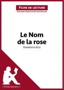 Le Nom de la rose d'Umberto Eco (Fiche de lecture)