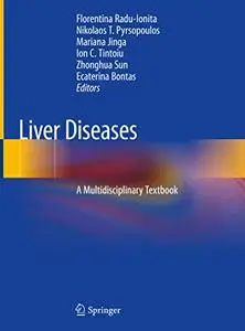 Liver Diseases: A Multidisciplinary Textbook