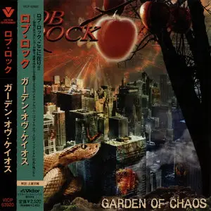Rob Rock - Garden Of Chaos (2007) [Japanese Ed.]