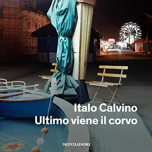 «Ultimo viene il corvo» by Italo Calvino