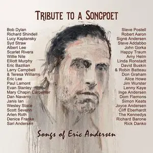 VA - Tribute to a Songpoet: Songs of Eric Andersen (2022)