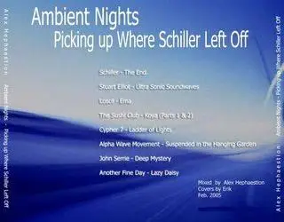 Hephaestion's Ambient Nights -  Picking Up Where Schiller Left Off (2005)