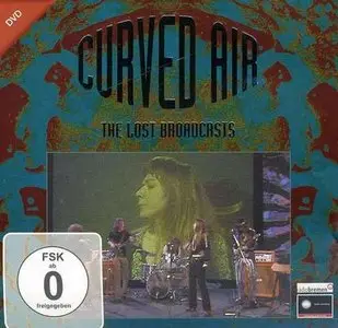 Curved Air - The Lost Broadcasts (1971)