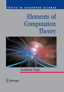 Elements of Computation Theory (Texts in Computer Science) (repost)