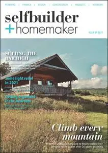 Selfbuilder & Homemaker - Issue 1 (2021)