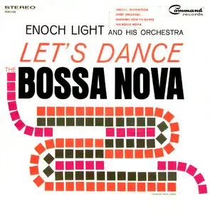 Enoch Light - Let's Dance The Bossa Nova (LP 1963)