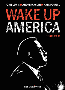 Wake up America - Tome 1