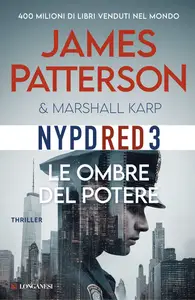 Le ombre del potere - James Patterson & Marshall Karp