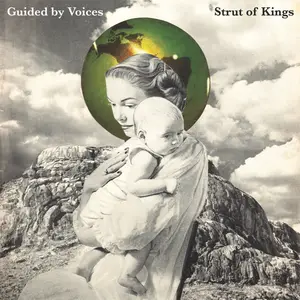 Guided By Voices - Strut Of Kings (2024) [Official Digital Download 24/48]