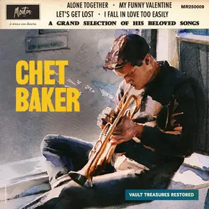 Chet Baker - A Grand Selection Of His Beloved Songs (Restored Edition '25) (2025) [Official Digital Download 24/96]
