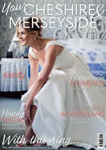 Your Cheshire & Merseyside Wedding - July-August 2025