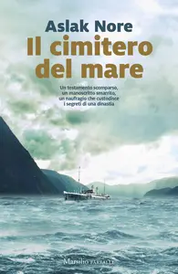 Il cimitero del mare - Aslak Nore