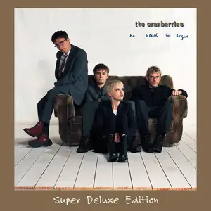 The Cranberries - No Need To Argue (30th Anniversary / Super Deluxe Edition) (2025) [Official Digital Download 24/96]