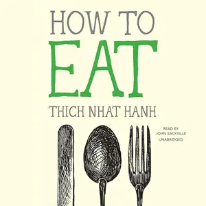 How to Eat: Mindfulness Essentials