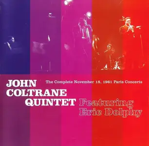 John Coltrane Quintet - The Complete November 18, 1961 Paris Concerts (2006)