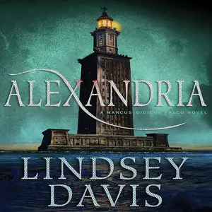 Alexandria: A Marcus Didius Falco Mystery