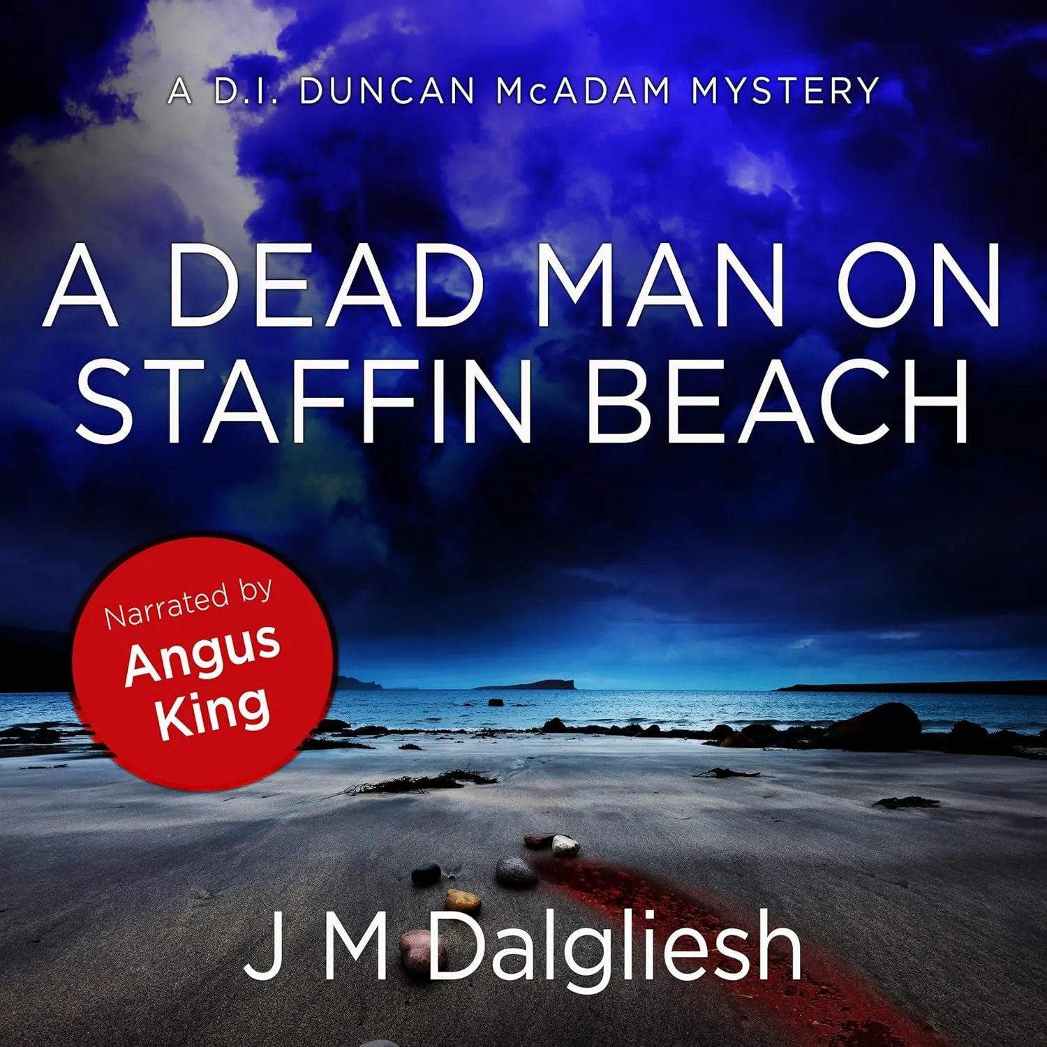 A Dead Man on Staffin Beach: A D.I. Duncan McAdam Mystery