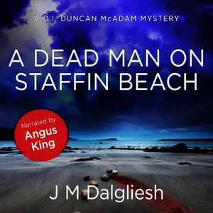A Dead Man on Staffin Beach: A D.I. Duncan McAdam Mystery