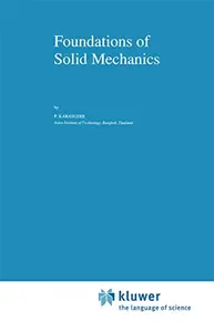 Foundations of Solid Mechanics
