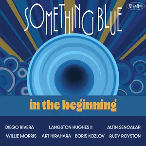 Something Blue - In The Beginning (2025) [Official Digital Download 24/88]