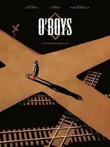 O'boys - L'intégrale