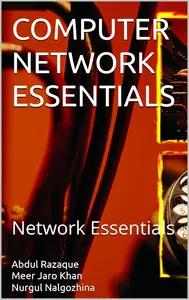 Computer Network Essentials: Network Essentials