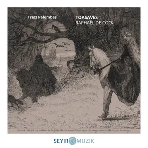 Toasaves & Raphaël De Cock - Trezz Palombas (2026) [Official Digital Download]
