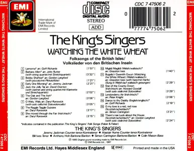 The King's Singers - Watching The White Wheat: Folksongs of the British Isles (1987)