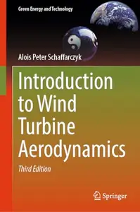 Introduction to Wind Turbine Aerodynamics, Third Edition