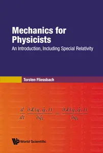 Mechanics for Physicists