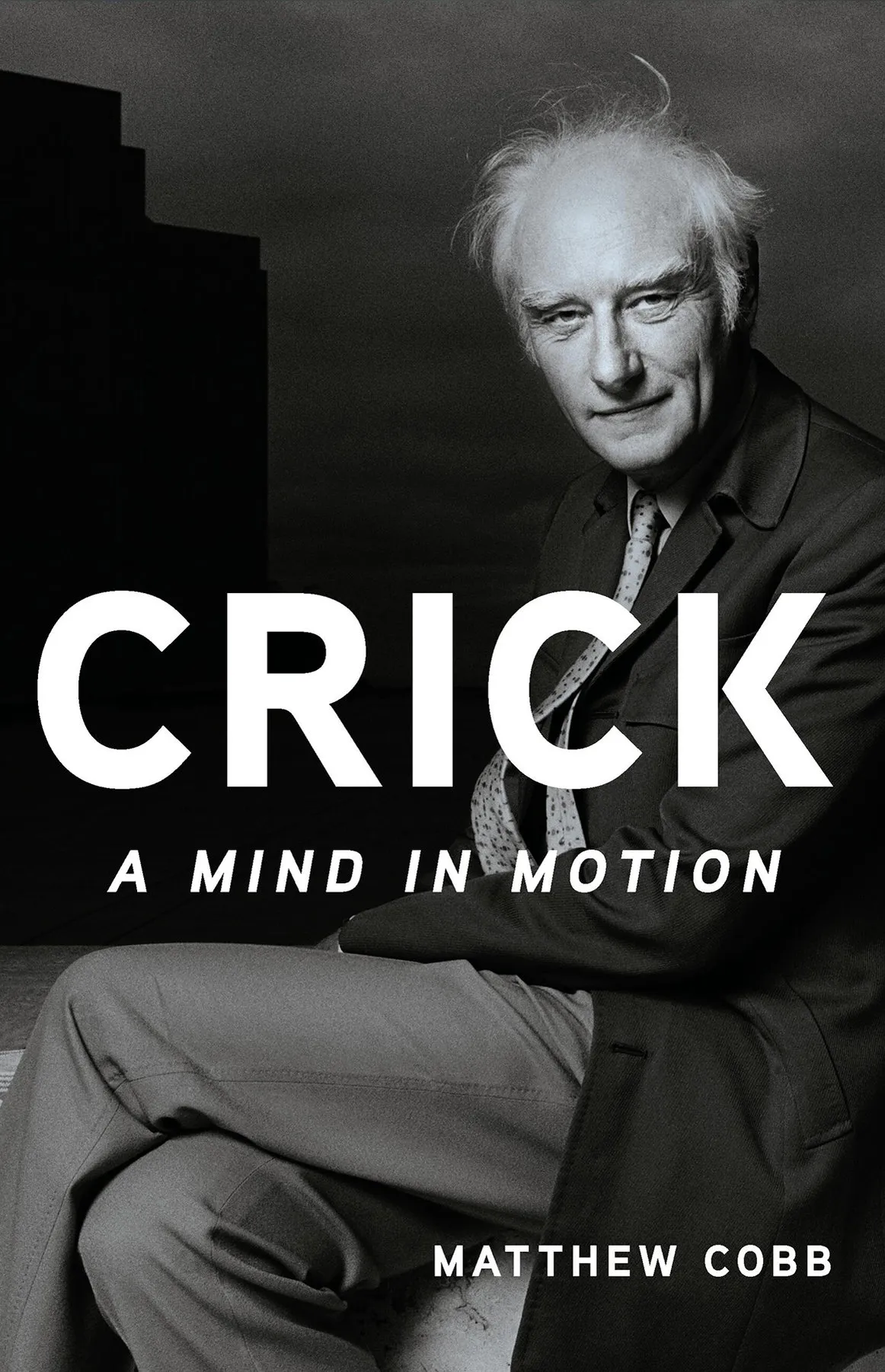 Crick: A Mind in Motion