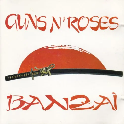 Guns N' Roses - Banzai (1992)