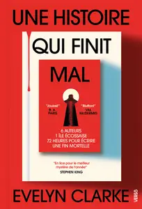 Evelyn Clarke - Une Histoire Qui Finit Mal