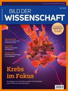 Bild der Wissenschaft - August 2025