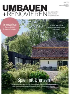 Umbauen + Renovieren - Juli-August 2025