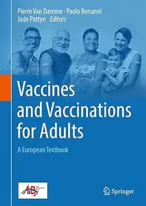 Vaccines and Vaccinations for Adults