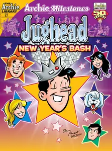 Archie Milestones Jumbo Comics Digest 027-Jughead New Years Bash 2025 Digital