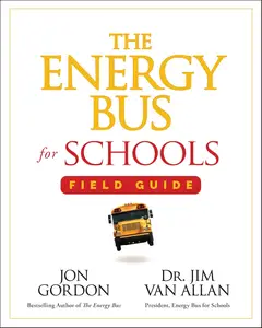The Energy Bus for Schools Field Guide