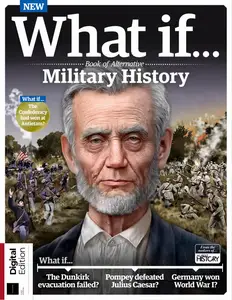 All About History What If... Book of Alternative Military History - 1st Edition - 27 February 2025