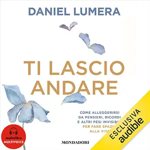 «Ti lascio andare» by Daniel Lumera