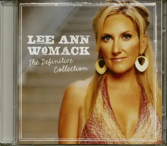 Lee Ann Womack - The Definitive Collection (2013)