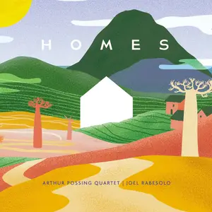 Arthur Possing Quartet - Homes (2025) [Official Digital Download 24/96]