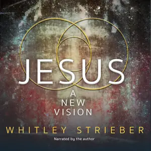 Jesus: A New Vision [Audiobook]