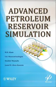 Advanced Petroleum Reservoir Simulations