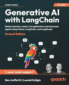 Generative AI with LangChain (2nd Edition)