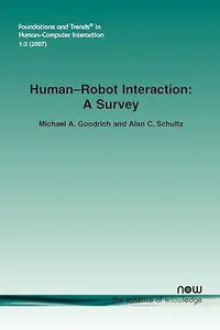 Human-Robot Interaction: A Survey (Repost)