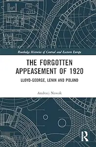 The Forgotten Appeasement of 1920